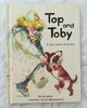 Top and Toby. DESCATALOGADO Inglés