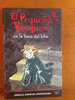 El Pequeño Vampiro en la boca del lobo. Tapa Blanda. Edición Moderna Alfaguara Infantil	 