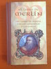El libro de Merlín: un libro de magia, encantamientos y conjuros. DESCATALOGADO