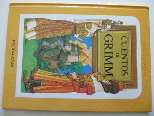 Cuentos de Grimm (Adaptados por Sybil Capelier. Edición Montena 1981 - 24x32) DESCATALOGADO