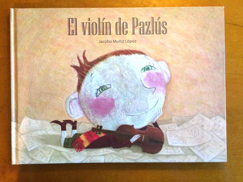 El violín de Pazlús (Alegato por la Paz)
