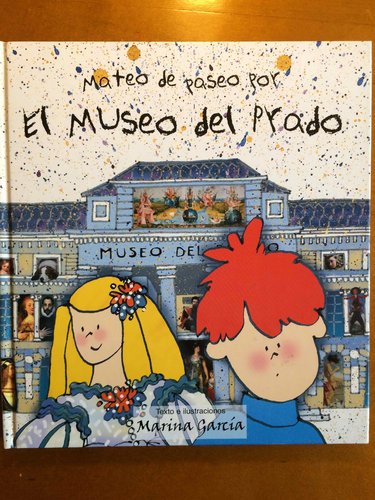 Mateo De Paseo Por El Museo Del Prado (MIRA Y APRENDE) DESCATALOGADO
