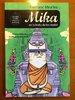 Mika en la India de los budas (colección «Viajes a través de la historia». Editorial Oniro)