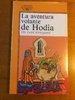 La aventura volante de Hodia. Colección Alfaguara Juvenil. DESCATALOGADO