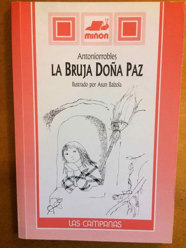 La Bruja Doña Paz (de Antonio Robles)