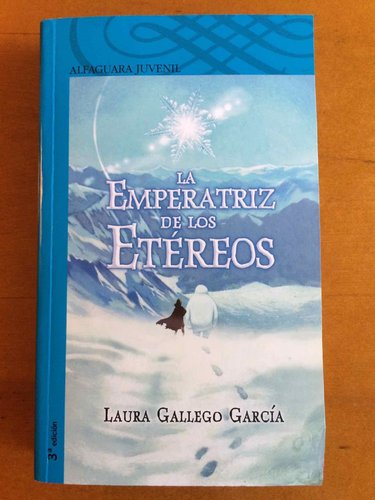 La Emperatriz de los Etéreos (De Laura Gallego)