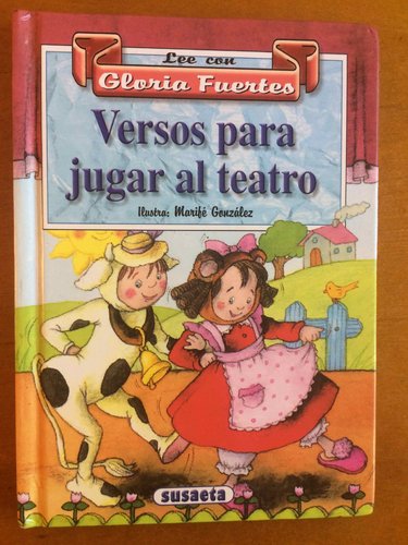 Versos para jugar al teatro Colección lee con Gloria Fuertes. DESCATALOGADO