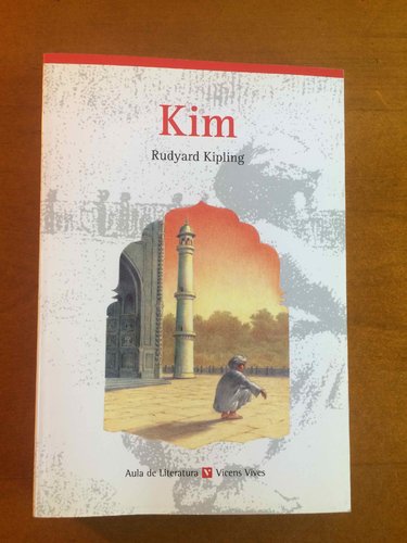 Kim, obra maestra de Rudyard Kipling (Bachillerato. Material auxiliar)