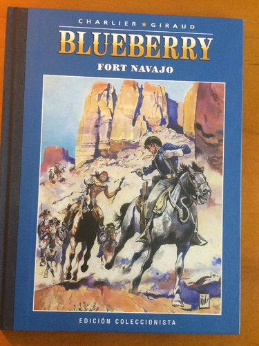 Blueberry. Fort Navajo. (Cómic edición coleccionista. Tomo 1). DESCATALOGADO