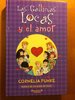 Las Gallinas Locas Y El Amor 5. (alocada serie de Cornelia Funke DESCATALOGADO)