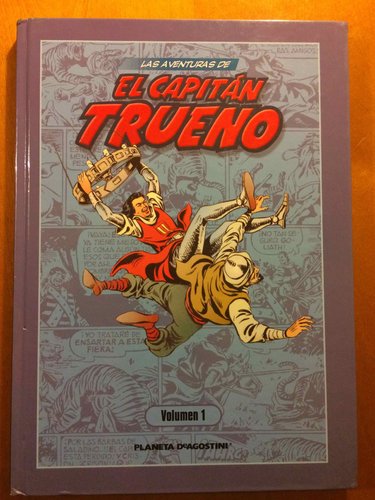 Las aventuras de El Capitán Trueno. Volumen 1. Planeta DeAgostini. DESCATALOGADO.