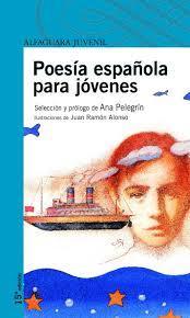 Poesía española para jóvenes (selección Ana Pelegrín) DESCATALOGADO