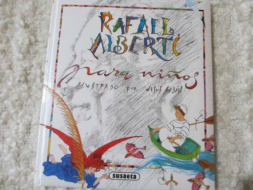 Rafael Alberti para niños Ilustrado por Jesús Gabán en Formato XXL