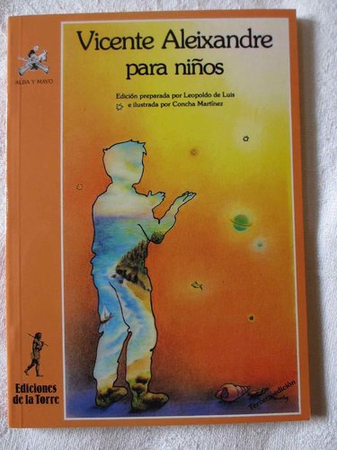 Colección Poesía Ediciones la Torre. Vicente Aleixandre para niños