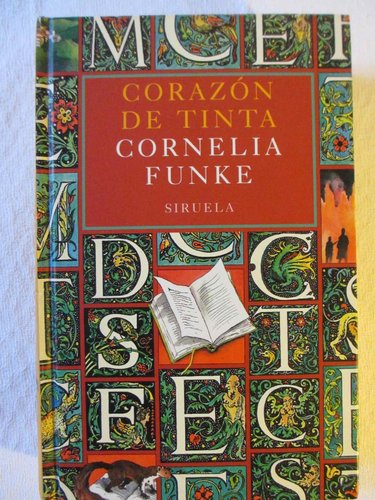 Corazón de tinta (Cornelia Funke, tapa dura, 1º libro de la saga)