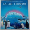 En Luli, l'iceberg. (con preciosas ilustraciones)(Catalán)
