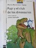 Pupi y el club de los dinosaurios