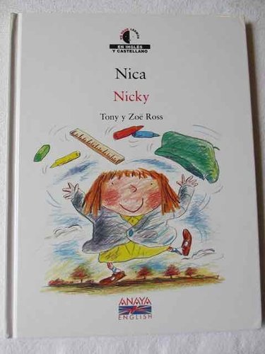 Nica /Nicky (Anaya English) sin CD (Tony Ross)