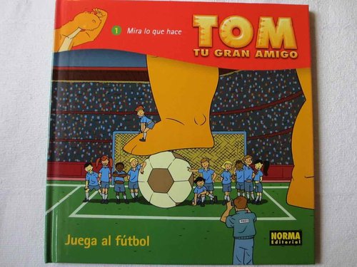 Tom, tu gran amigo, juega al fútbol