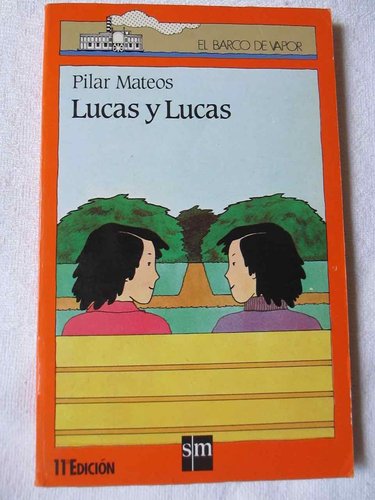 Lucas y Lucas : ; El rapto de Caballo Gris