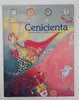 Cenicienta (Colección Grandes libros para pequeños lectores de Unaluna)