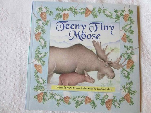 Teeny Tiny Moose