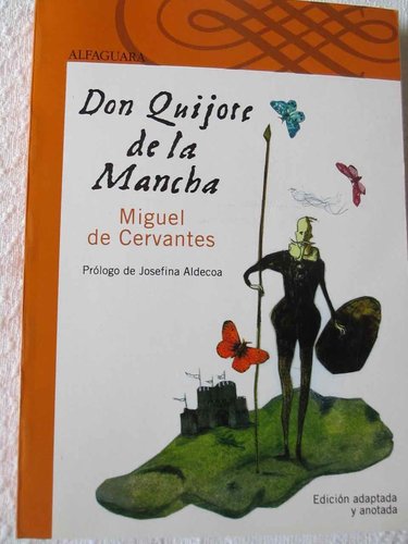 Don Quijote de la Mancha (Edición Adaptada y Anotada) DESCATALOGADO