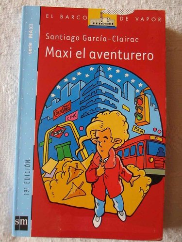 Maxi el aventurero (Serie Maxi)