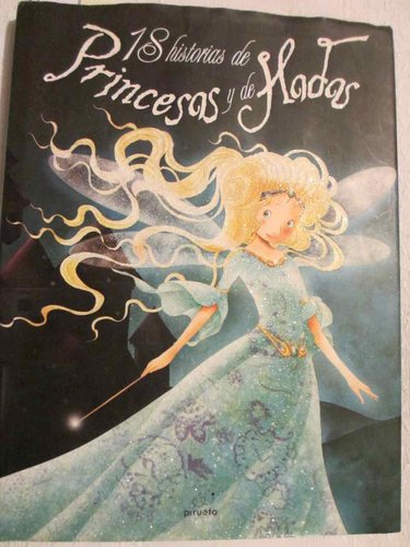18 historias de princesas y de hadas
