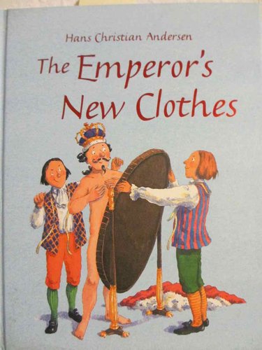 The Emperor's New Clothes (Hans Christian Andersen) (INGLËS)