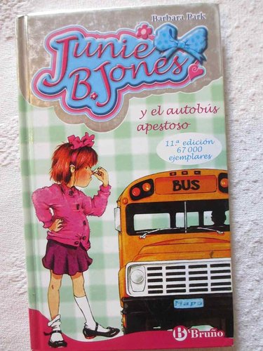 Junie B. Jones 1 y el autobús apestoso (tapa dura)
