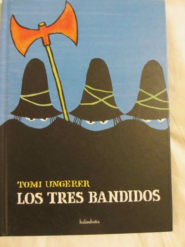 Los tres bandidos (de Tomi Ungerer - Libros para Soñar)