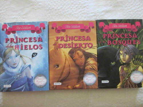 Pack 3 Tea Stilton. Princesas del Reino Fantasía. 1, 3 y 4