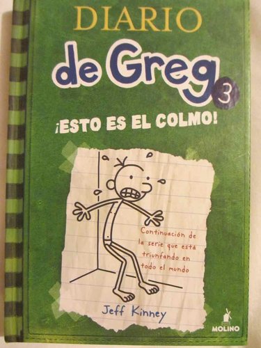 Diario de Greg 03: ¡Esto es el colmo!