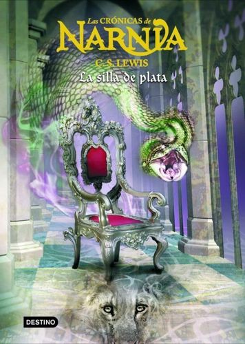 Las Crónicas de Narnia 06. La silla de plata