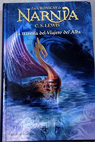 La Crónicas de Narnia 5. TRAVESIA DEL VIAJERO DEL ALBA  (editorial Planeta DeAgostini)
