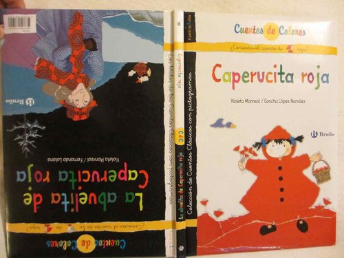Caperucita Roja / La Abuelita De Caperucita Roja (Ctos.de colores doble Pictogramas, 2 libros en 1))