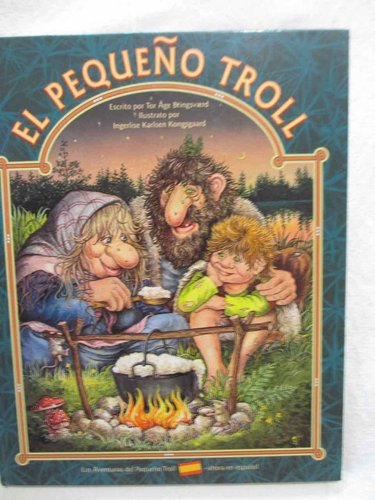 El pequeño Troll (Joya de literatura infantil noruega) DESCATALOGADO