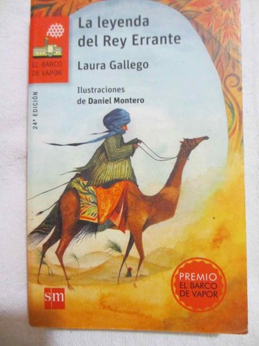 La leyenda del rey errante (de Laura Gallego) (Premio BARCO DE VAPOR 2002)(+12 años)
