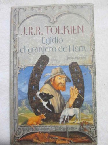 Egidio el granjero de Ham (de J.R.R. Tolkien) DESCATALOGADO