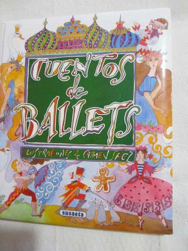 Cuentos de ballets  (Colección Grandes Libros) DESCATALOGADO