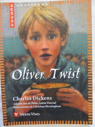 (COLECCIÓN CUCAÑA 35: con notas y actividades) Oliver Twist .