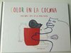 Color en la cocina (con dedicatoria a antiguo Propietario) de Angélica López de la Manzanara