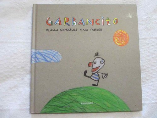 Garbancito (Colección: Libros Para Soñar de Kalandraka)