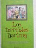 Los Terribles Darling (UN NUEVO LIBRO MUY MUY BUENO SOBRE UNOS NIÑOS MUY MUY MALOS) DESCATALOGADO