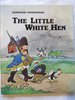 The Little White Hen (formato cómic)  (INGLÉS) DESCATALOGADO