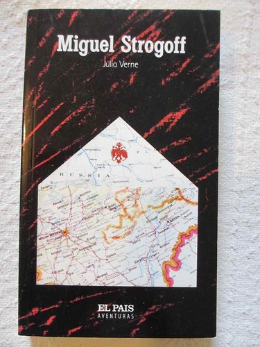 Miguel Strogoff. (Edición Prensa)