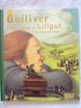 Gulliver. Viaje a Lilliput. (Formato 30x26 de editorial Juventud)