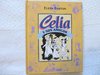 Celia y sus amigos (Edición de empresa) DESCATALOGADO