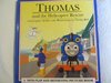 Thomas and the Helicopter Rescue  ( A flap and revolving picture book) DESCATALOGADO